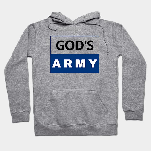 God's Army | Christian Hoodie by All Things Gospel